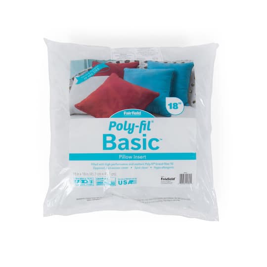 Poly-Fil® Basic™ Pillow Insert, 18" x 18" | Michaels®